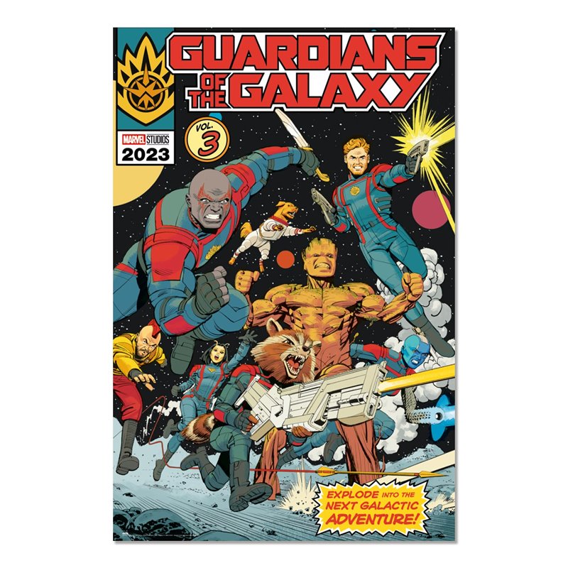 Poster Marvel Guardiões Da Galáxia Vol 3 - Explode Into The Next Galactic Adventure!