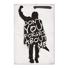 Poster The Breakfast Club Don'T You Forget About Me