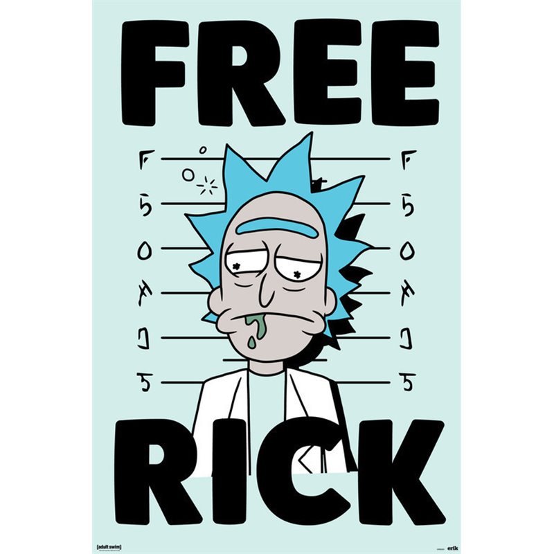 Poster Rick & Morty Free Rick